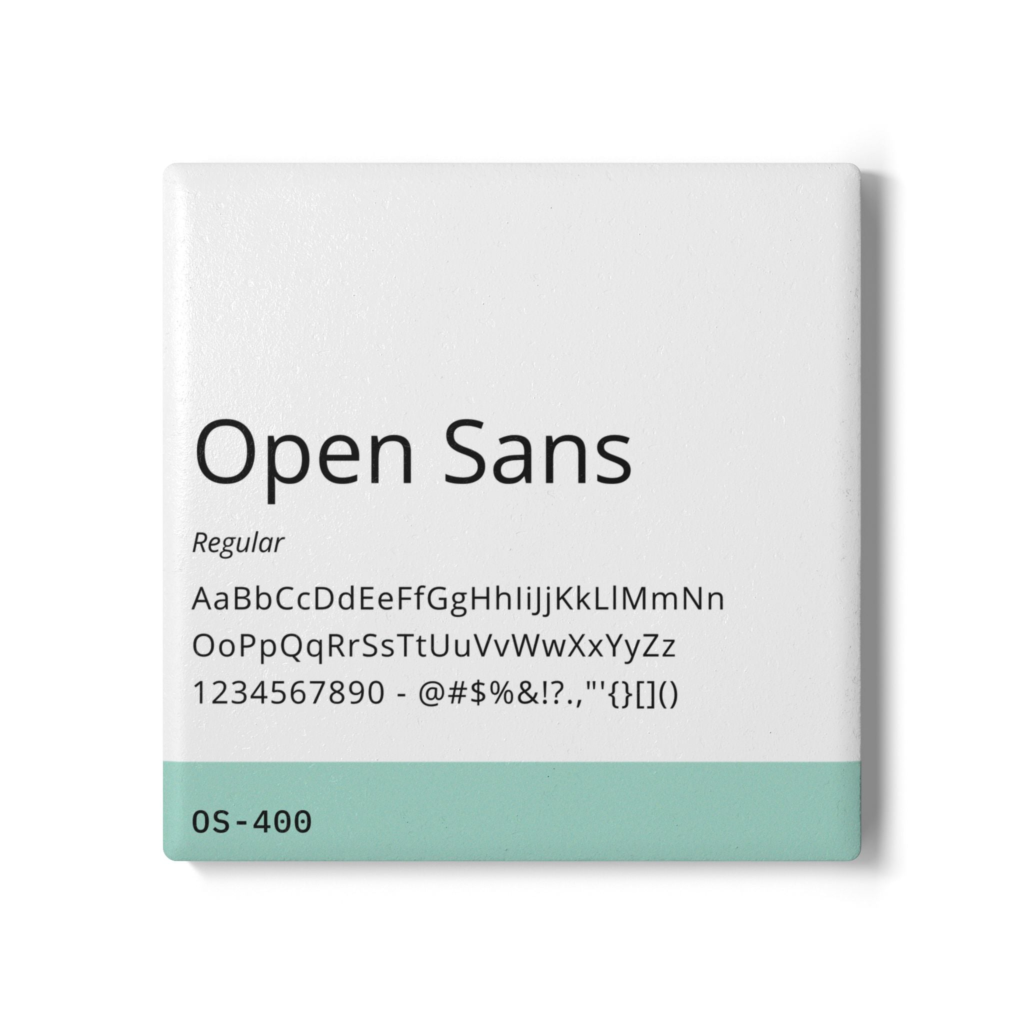 Open Sans — Ceramic Coaster